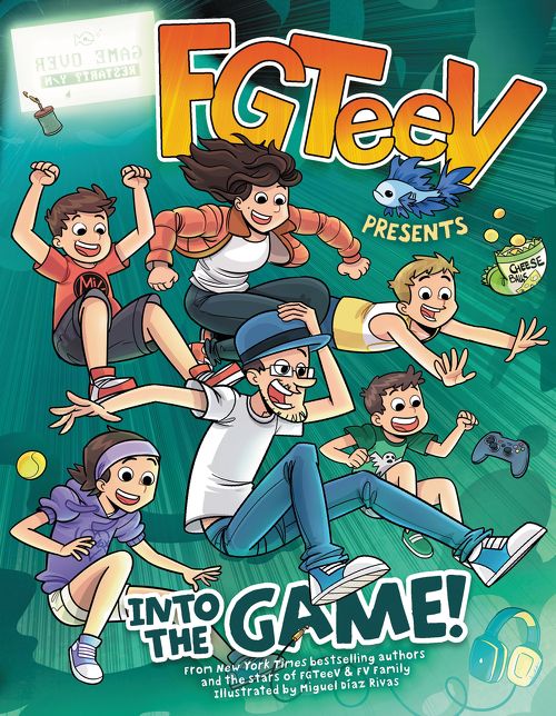 FGTeeV Presents: Into the Game!: A Graphic Novel