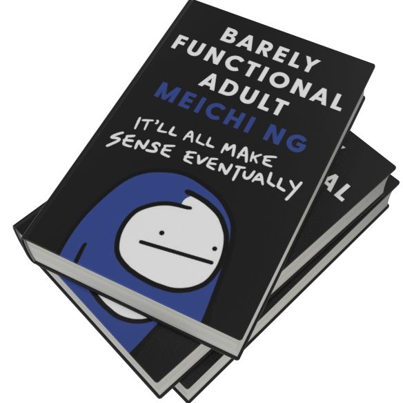 Barely Functional Adult: It'll All Make Sense Eventually