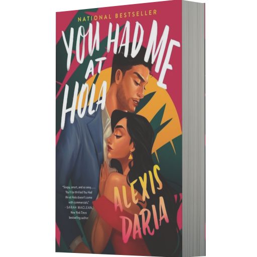 You Had Me at Hola: A Novel
