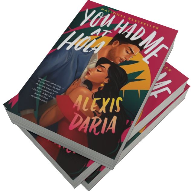 You Had Me at Hola: A Novel