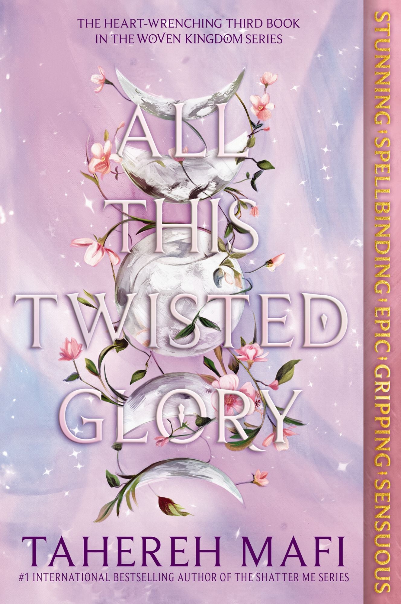 All This Twisted Glory (This Woven Kingdom Series #3)