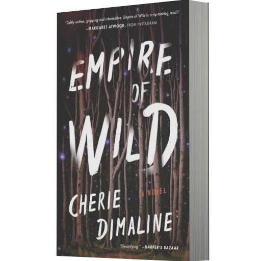 Empire of Wild: A Novel