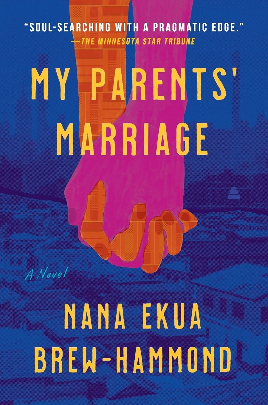 My Parents' Marriage: A Novel