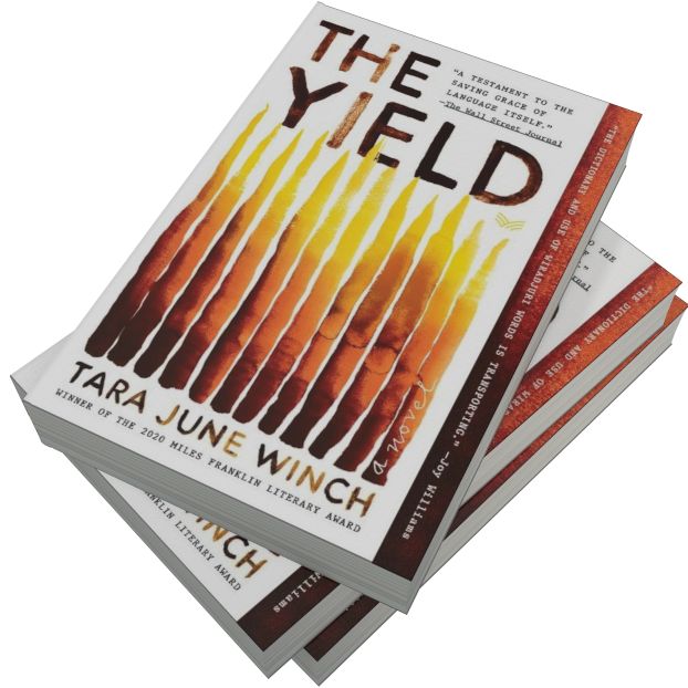 The Yield: A Novel