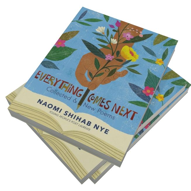 Everything Comes Next: Collected and New Poems