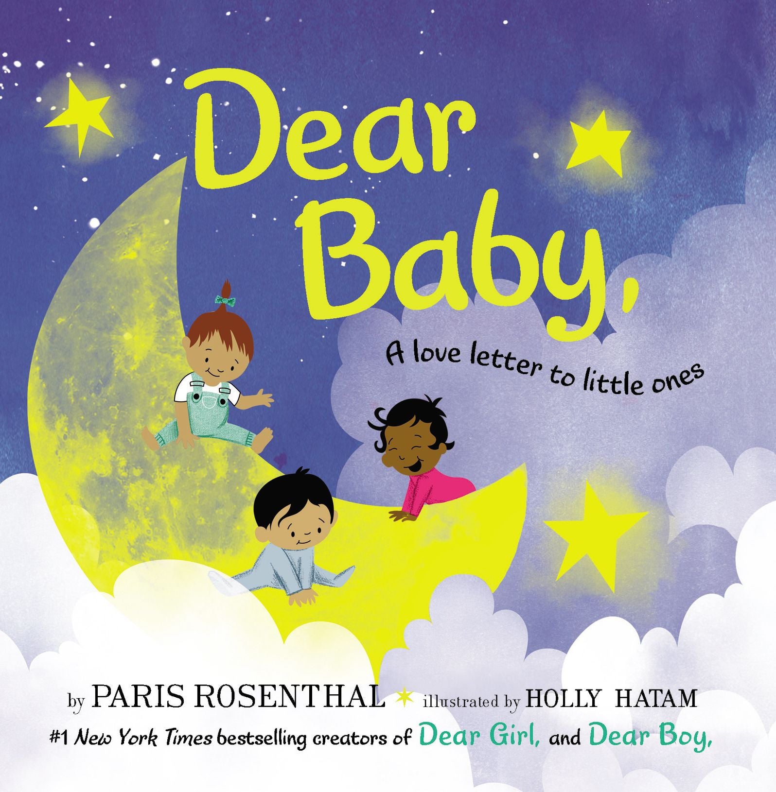 Dear Baby: A Love Letter to Little Ones