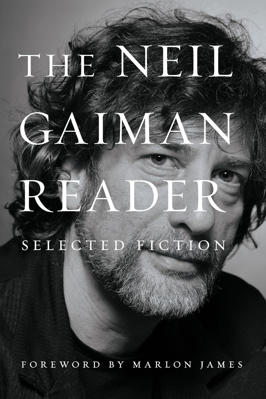 The Neil Gaiman Reader: Selected Fiction