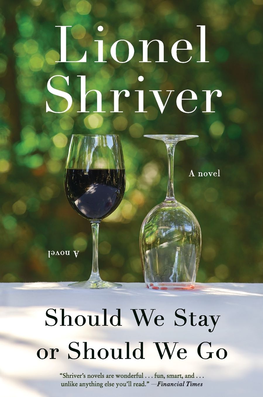 Should We Stay or Should We Go: A Novel