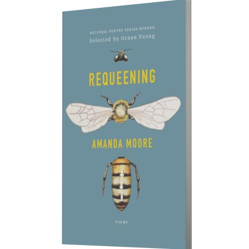 Requeening: Poems