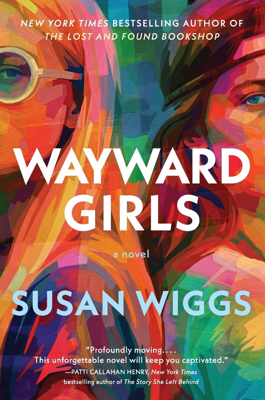 Wayward Girls: A Novel