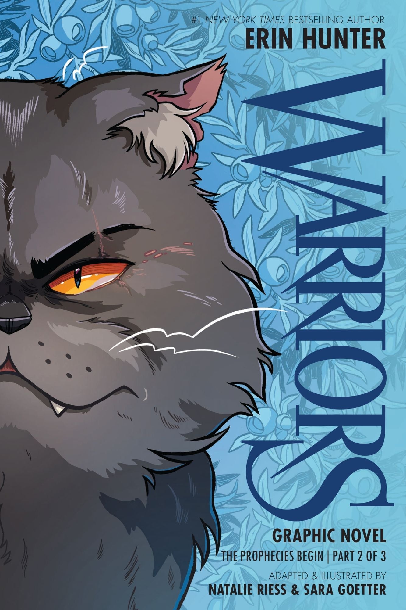 Warriors Graphic Novel: The Prophecies Begin, Part Two of Three