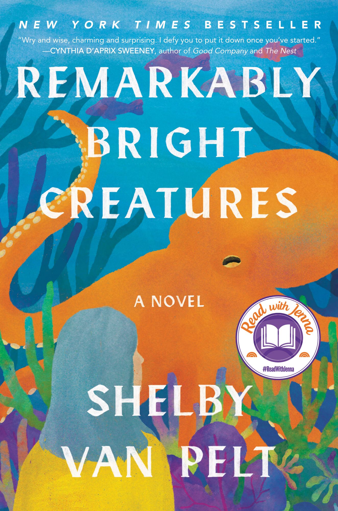 Remarkably Bright Creatures (Read with Jenna Pick)