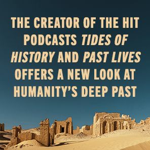 Lost Worlds: How Humans Tried, Failed, Succeeded, and Built Our World