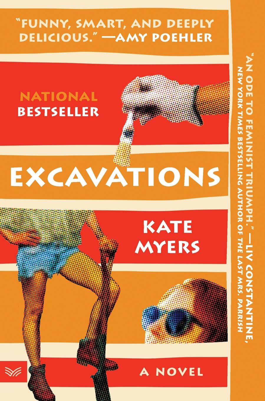 Excavations: A Novel Soon to be released as a Peacock TV adaptation starring Amy Poehler and Hugh Laurie