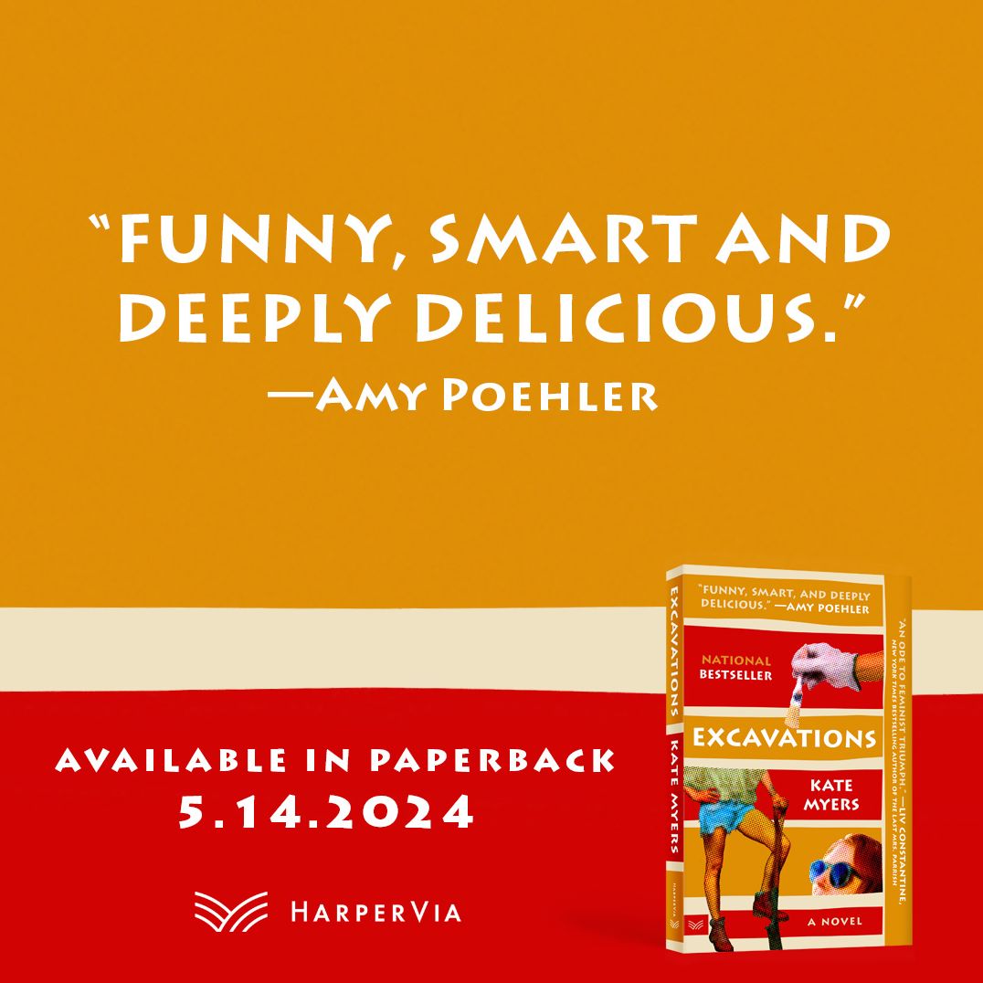 Excavations: A Novel Soon to be released as a Peacock TV adaptation starring Amy Poehler and Hugh Laurie