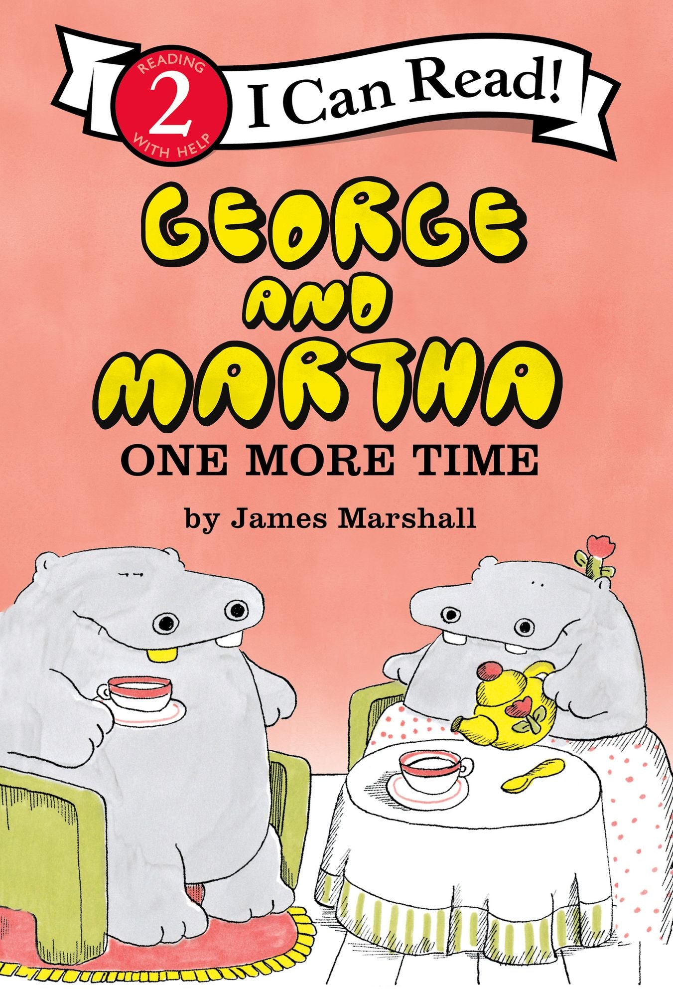 George and Martha: One More Time (I Can Read Book 2 Series)