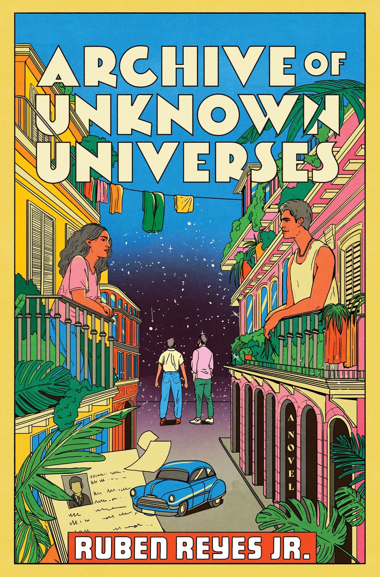 Archive of Unknown Universes: A Novel