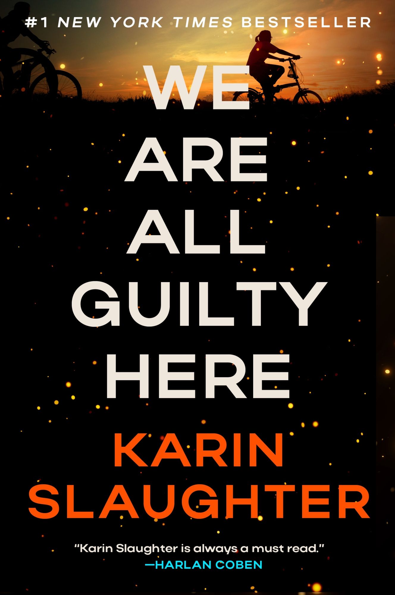 We Are All Guilty Here: A Novel