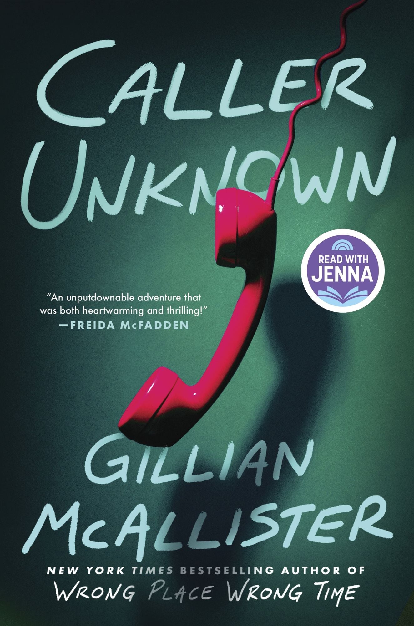 Caller Unknown: A Novel