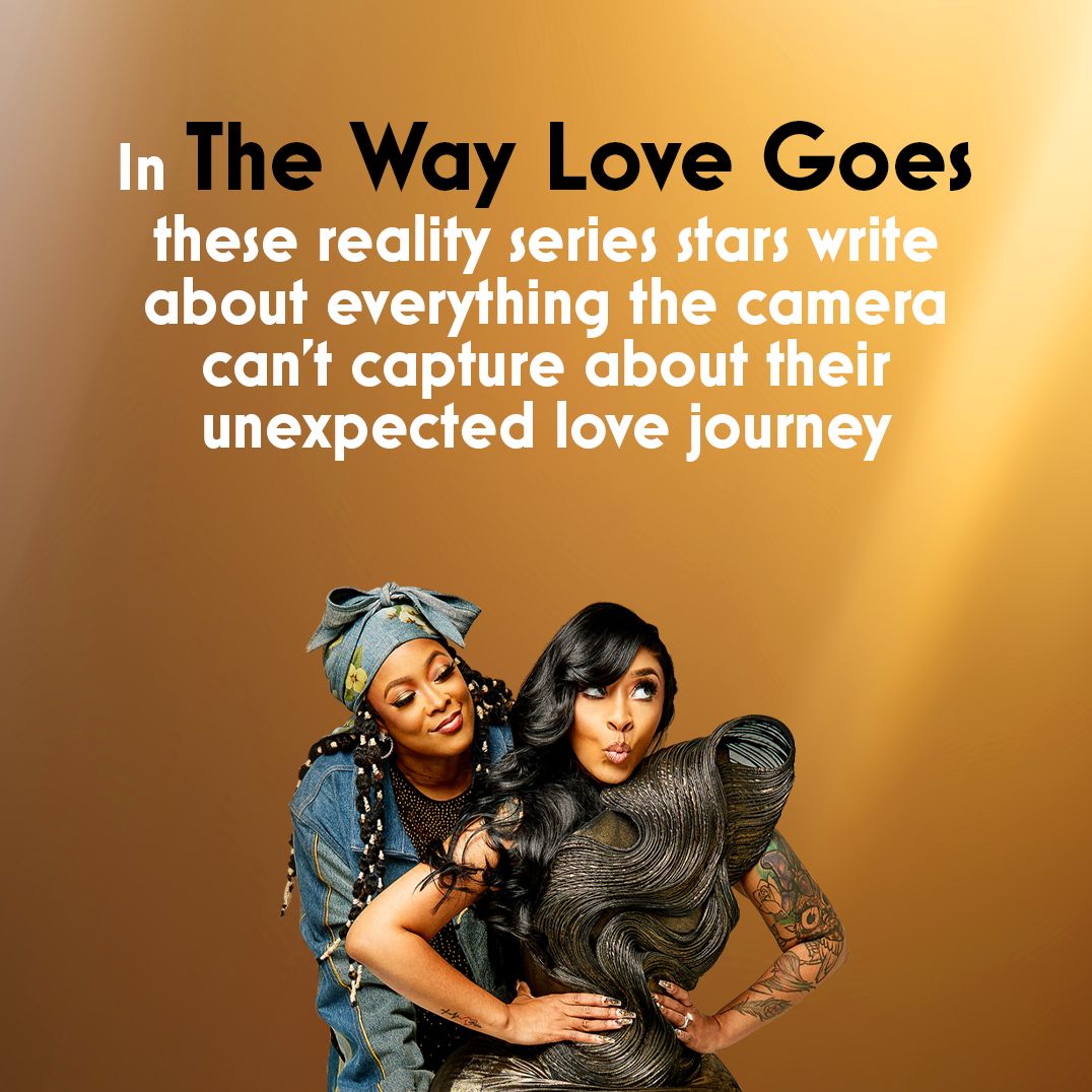 The Way Love Goes: A Guide to Building a "Beaurtiful" and Everlasting Relationship