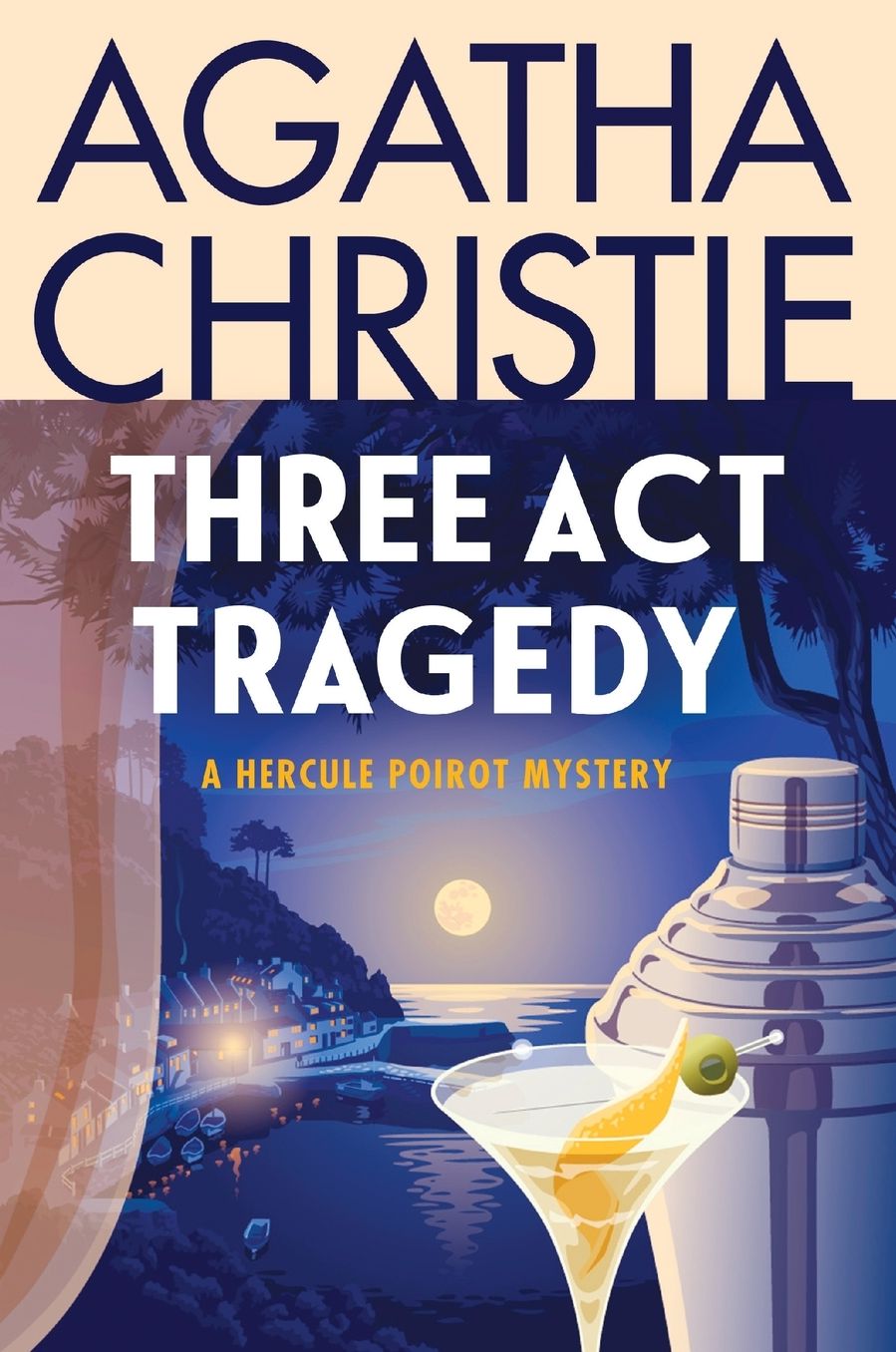 Three Act Tragedy: A Hercule Poirot Mystery: The Official Authorized Edition