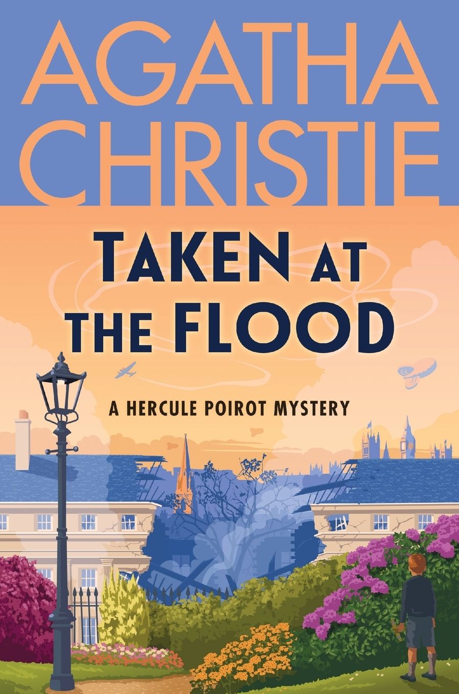 Taken at the Flood: A Hercule Poirot Mystery: The Official Authorized Edition