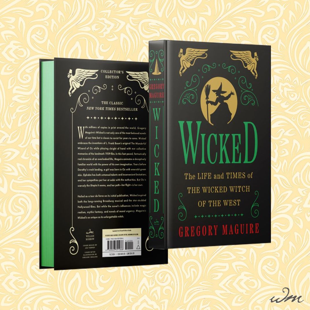 Wicked Collector's Edition: The Life and Times of the Wicked Witch of the West