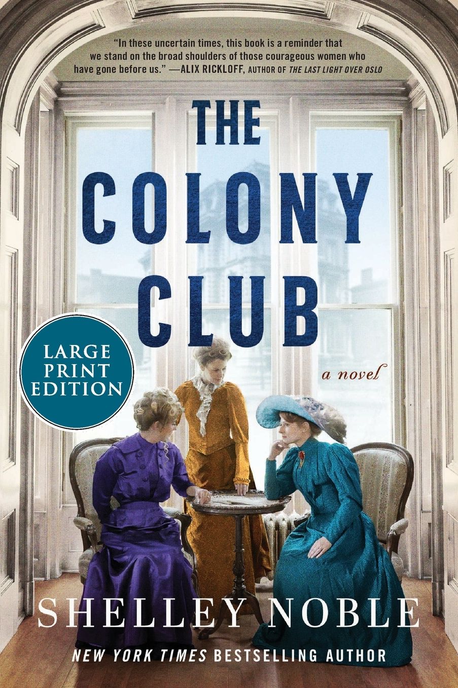 The Colony Club: A Novel
