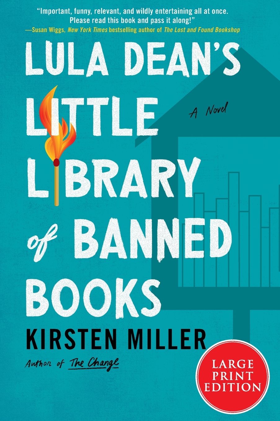 Lula Dean's Little Library of Banned Books: A Novel