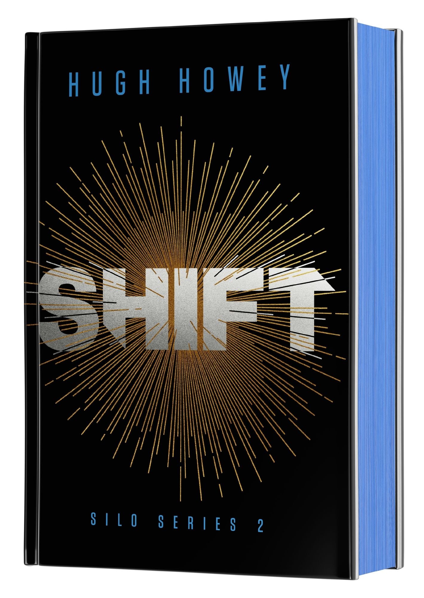 Shift Deluxe Collector's Edition: Book Two of the Silo Series