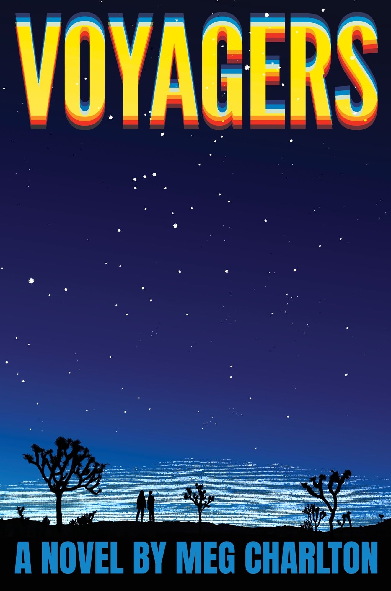 Voyagers: A Novel