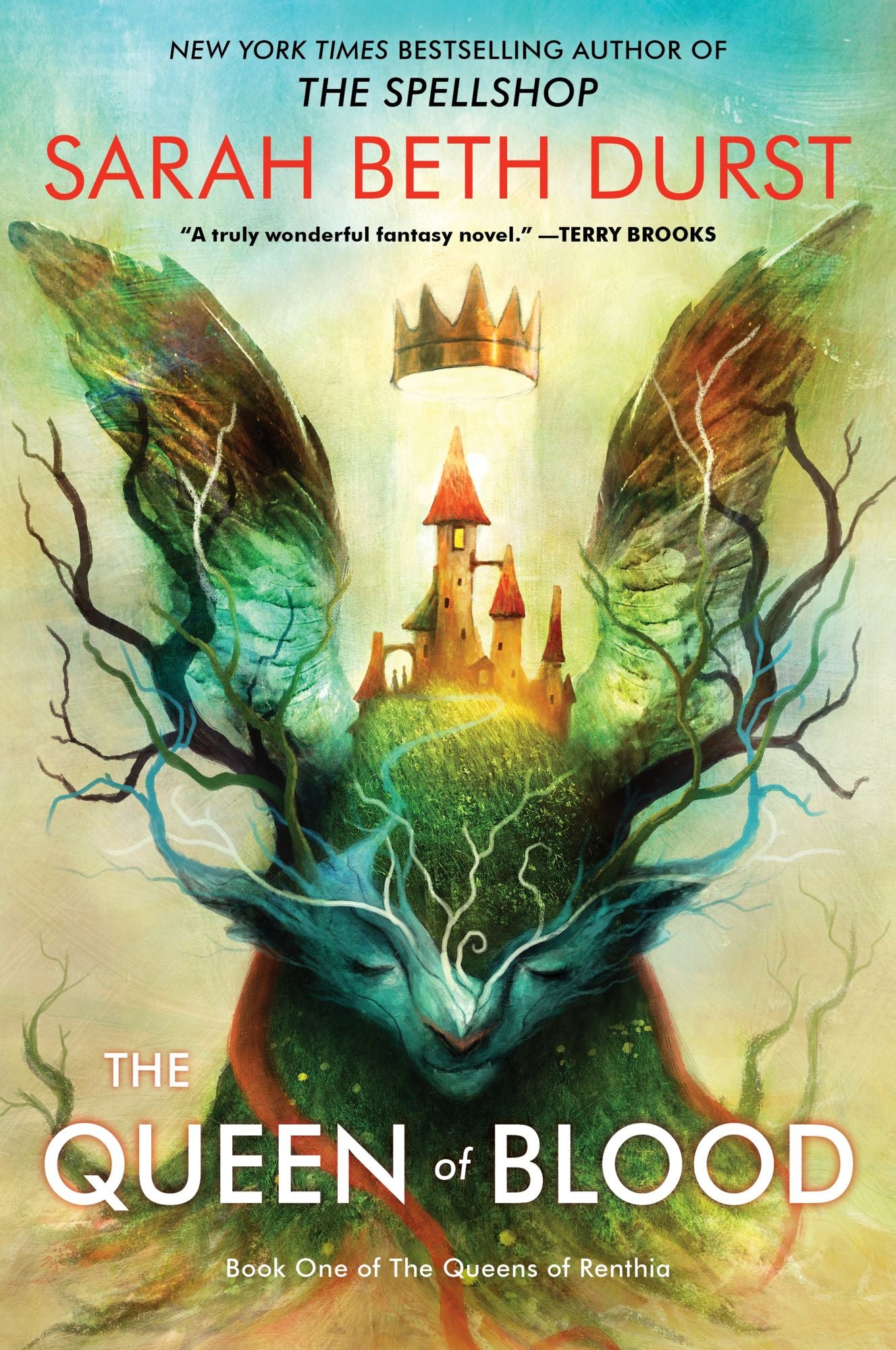 The Queen of Blood: Book One of The Queens of Renthia