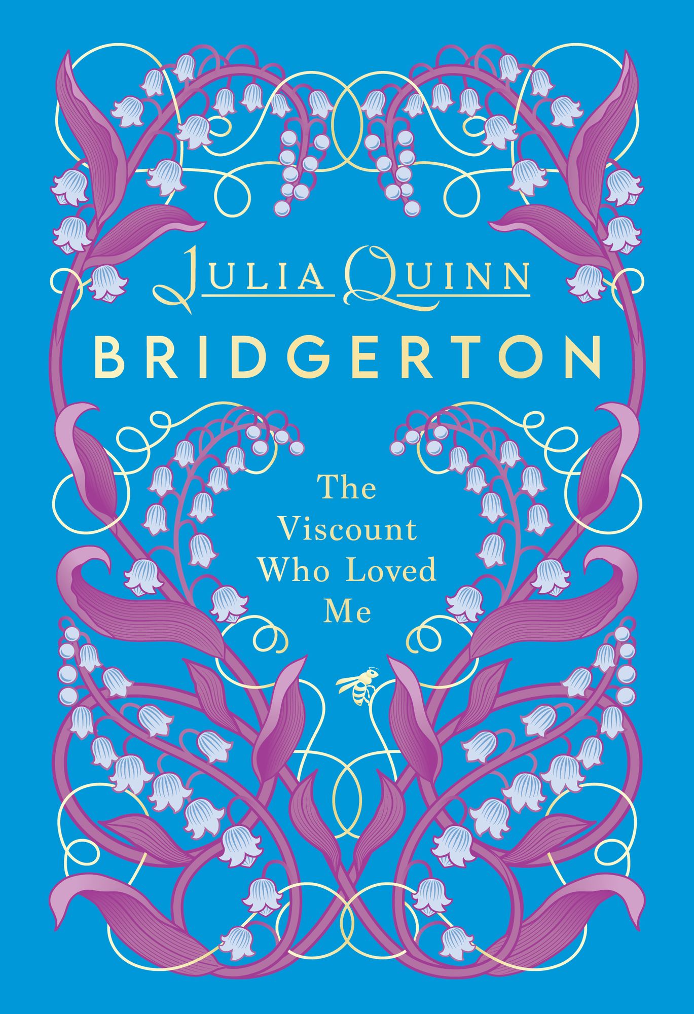 The Viscount Who Loved Me Deluxe Collector's Edition (Bridgerton Series #2)
