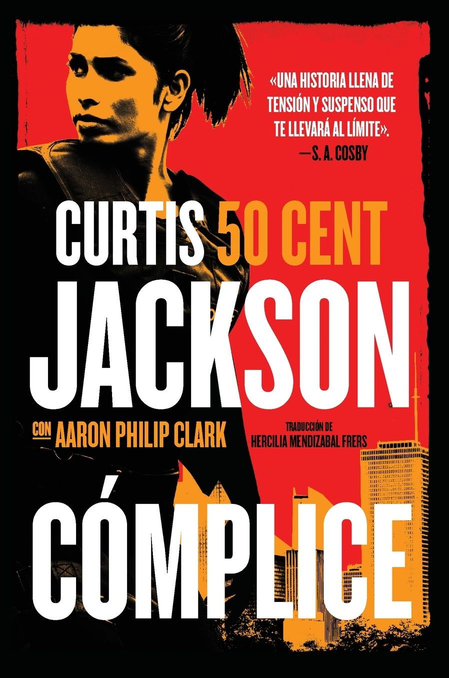 Cómplice: The Accomplice (Spanish edition)