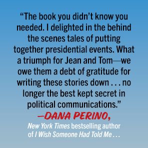 Don't Tell the President: The Best, Worst, and Mostly Untold Stories from Presidential Advance
