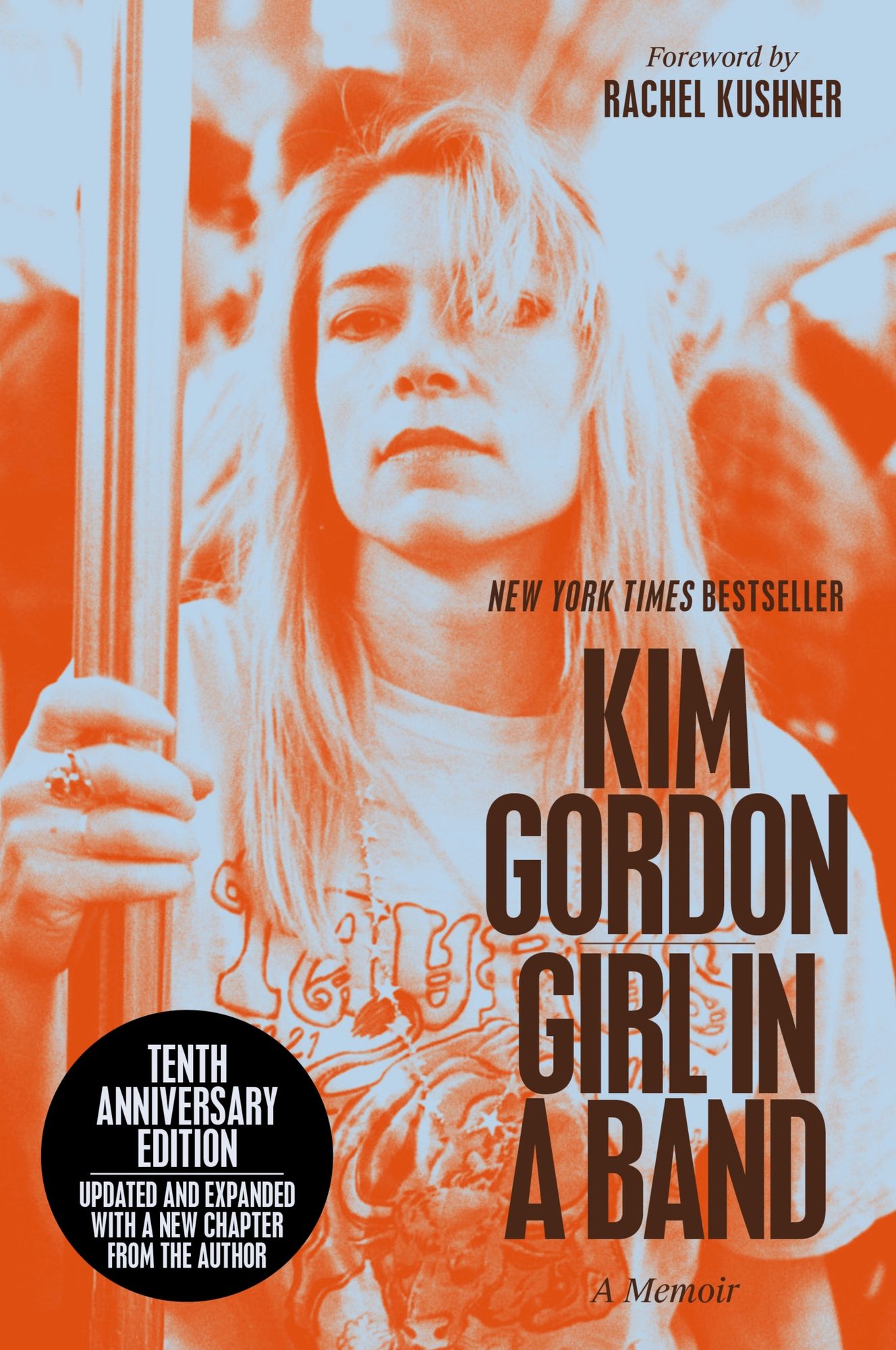 Girl in a Band (10th Anniversary Edition): A Memoir