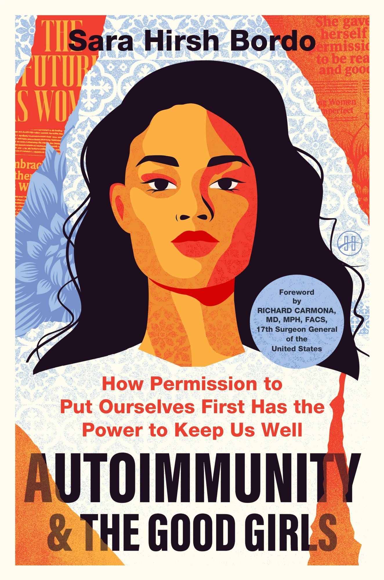 Autoimmunity and the Good Girls: How Permission to Put Ourselves First Has the Power to Keep Us Well