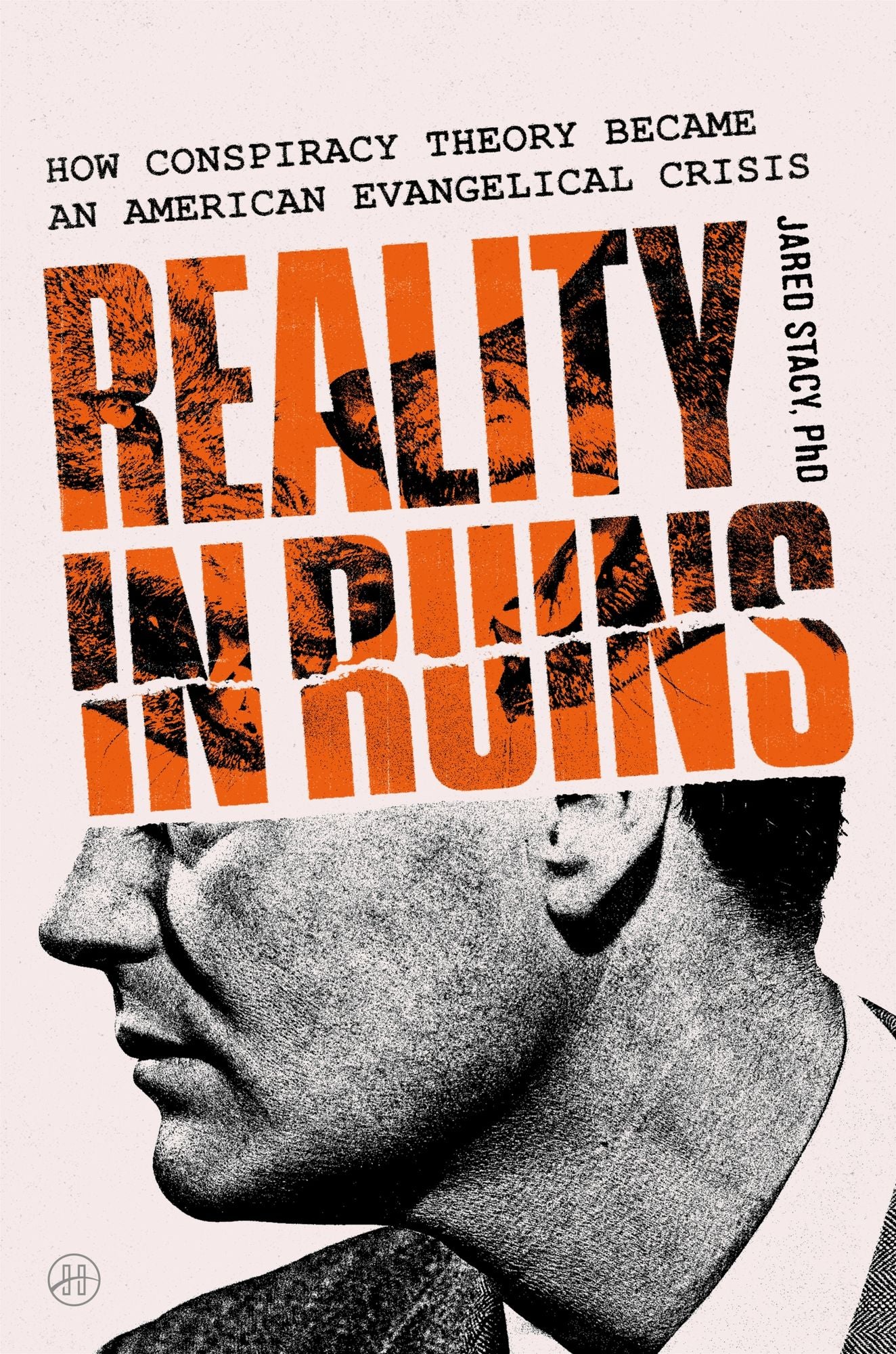 Reality in Ruins: How Conspiracy Theory Became an American Evangelical Crisis