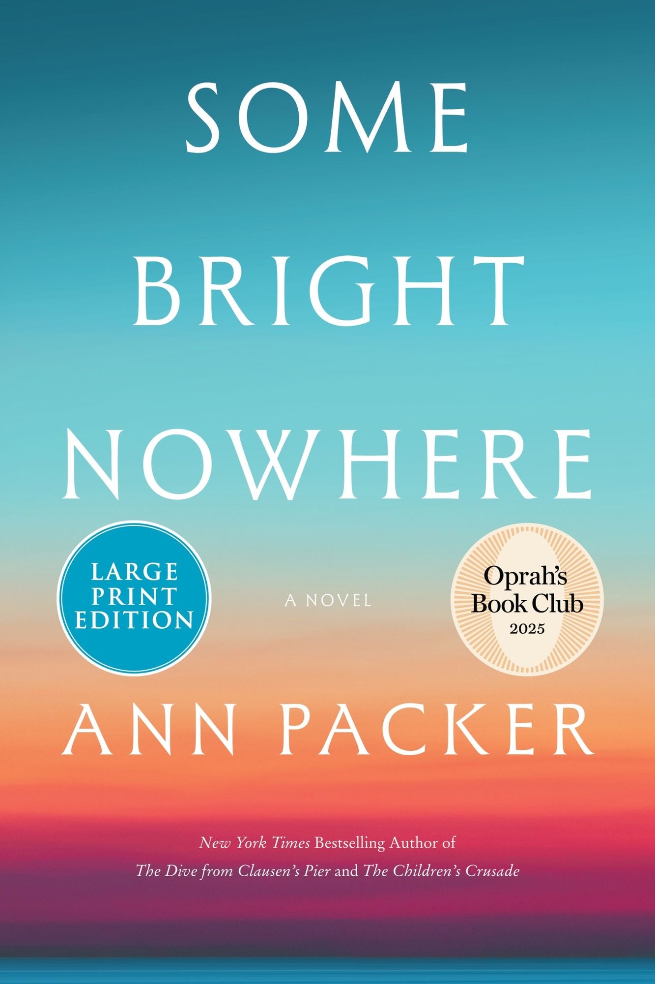 Some Bright Nowhere (Oprah's Book Club)