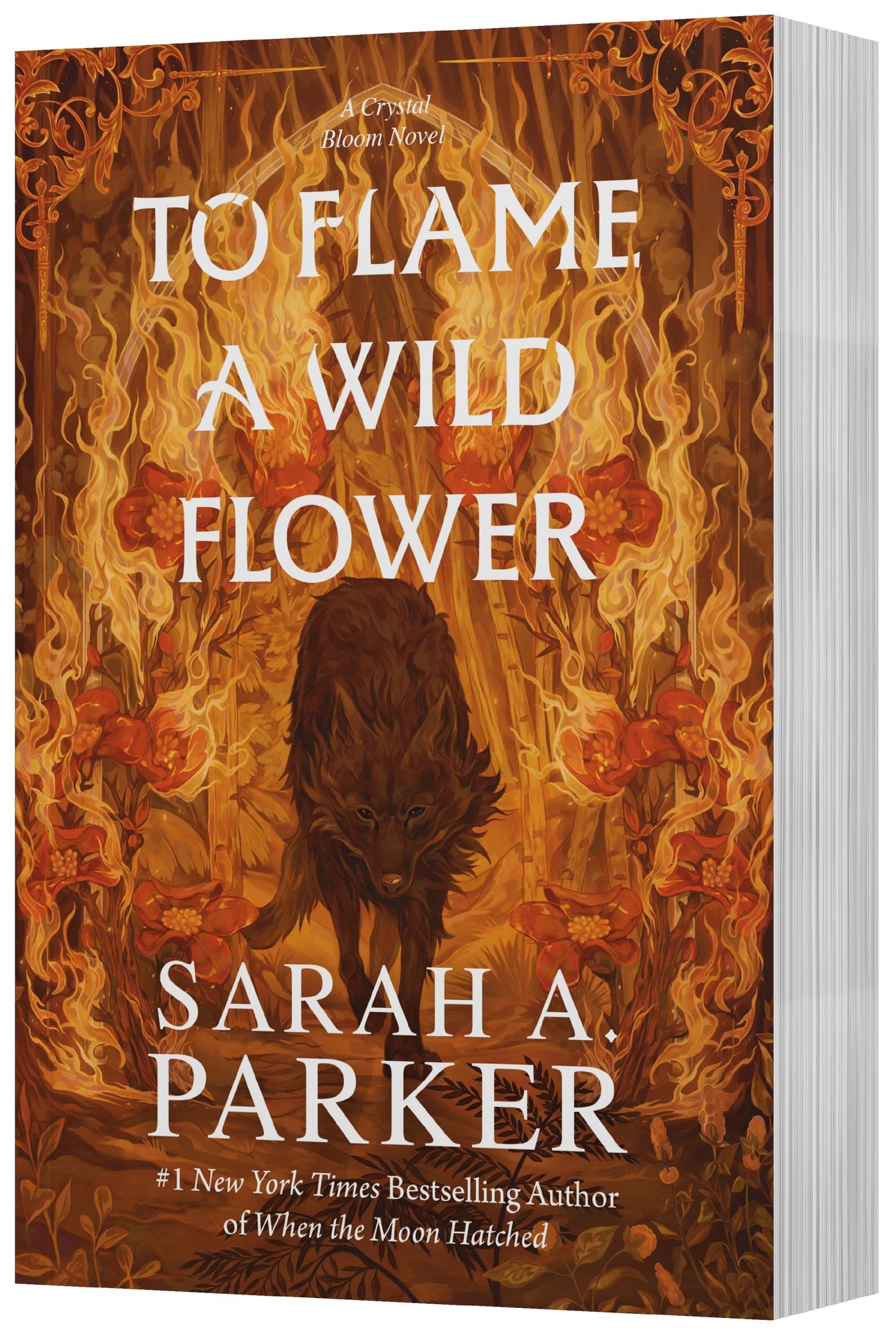 To Flame a Wild Flower (Crystal Bloom Series #3)