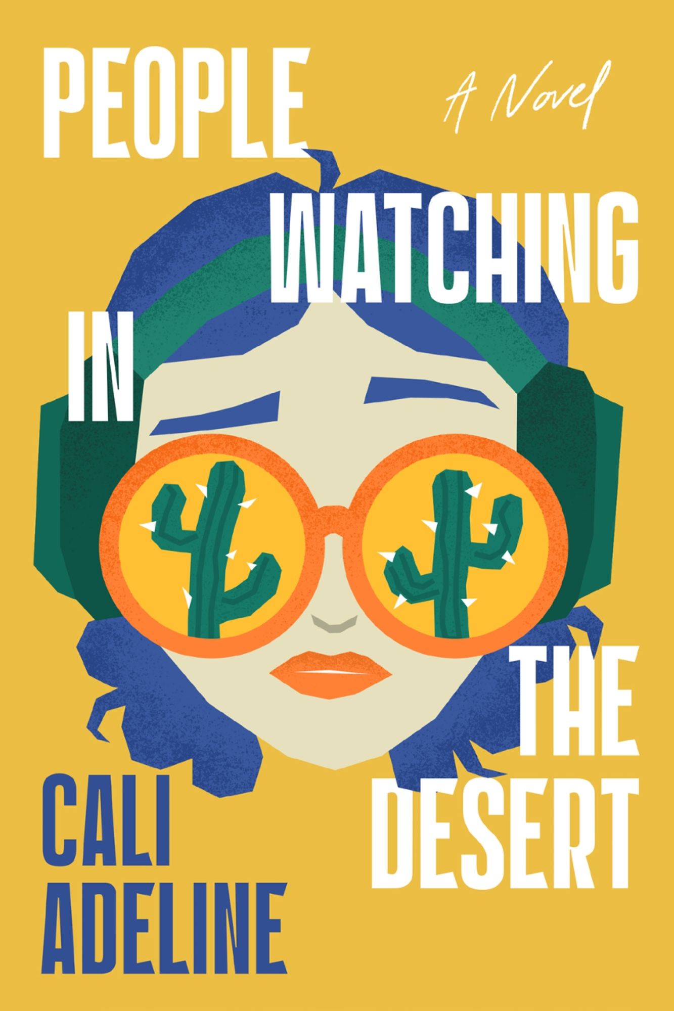 People Watching in the Desert: A Novel