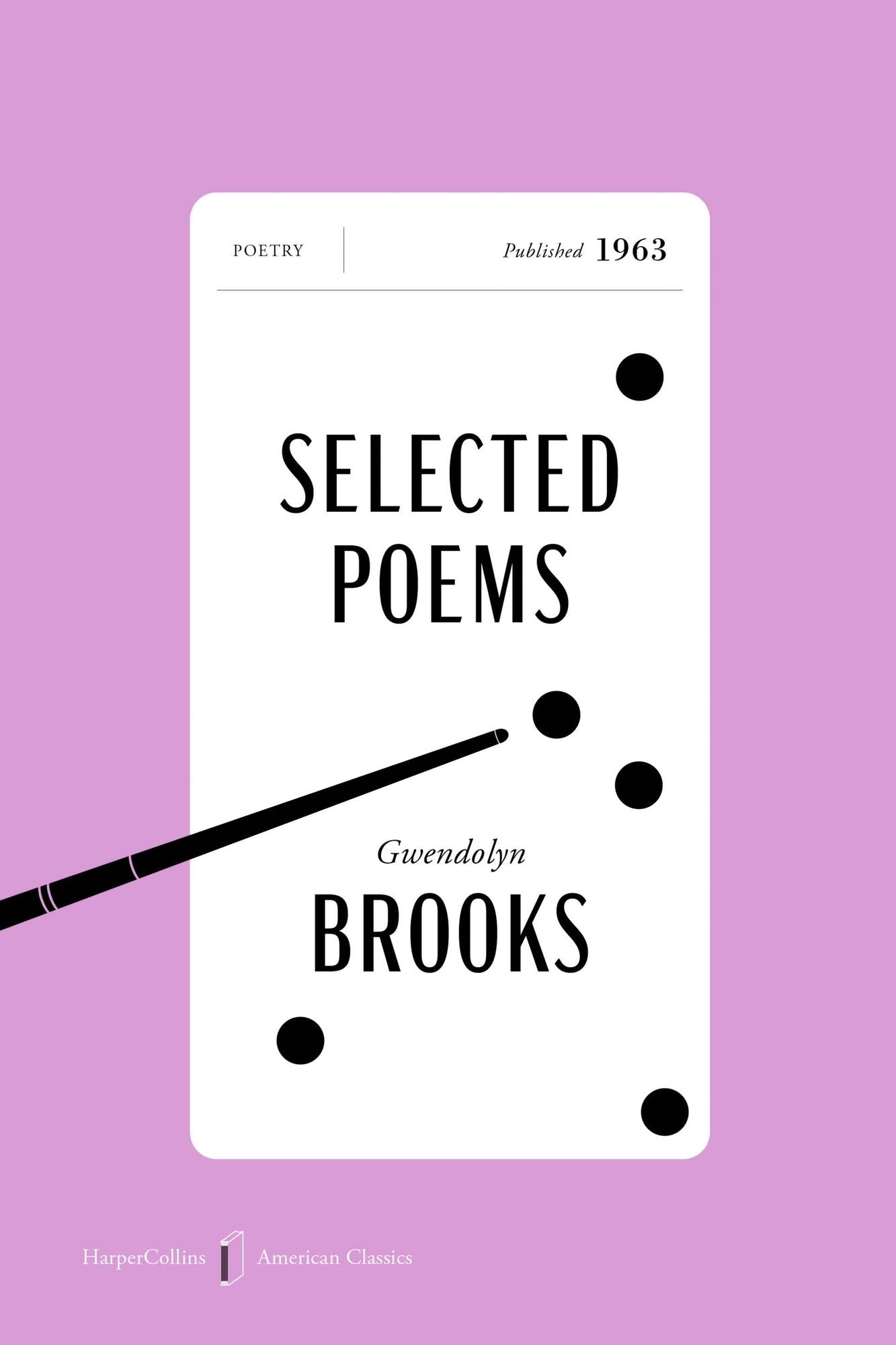 Selected Poems American Classics Edition
