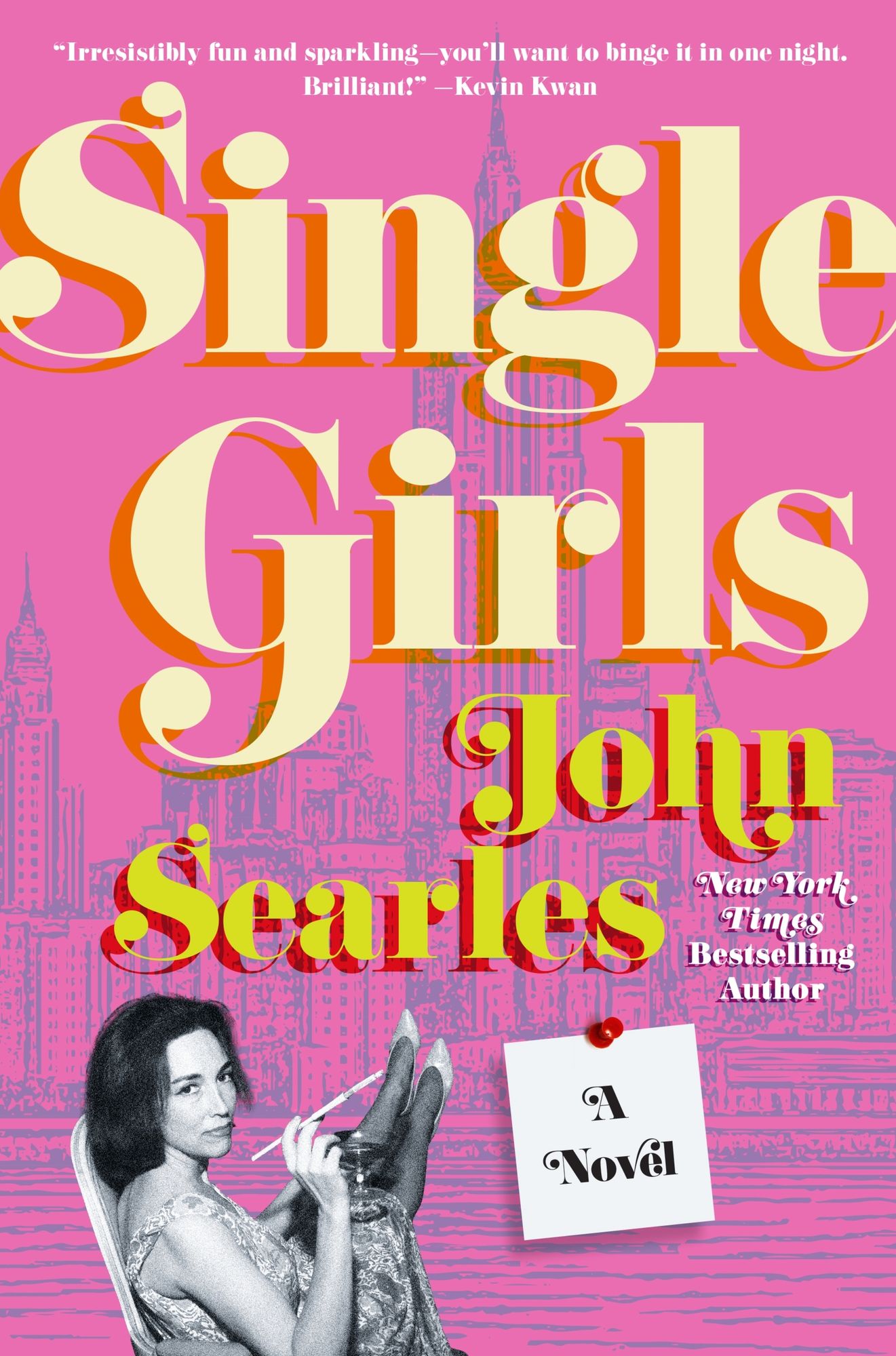 Single Girls: A Novel
