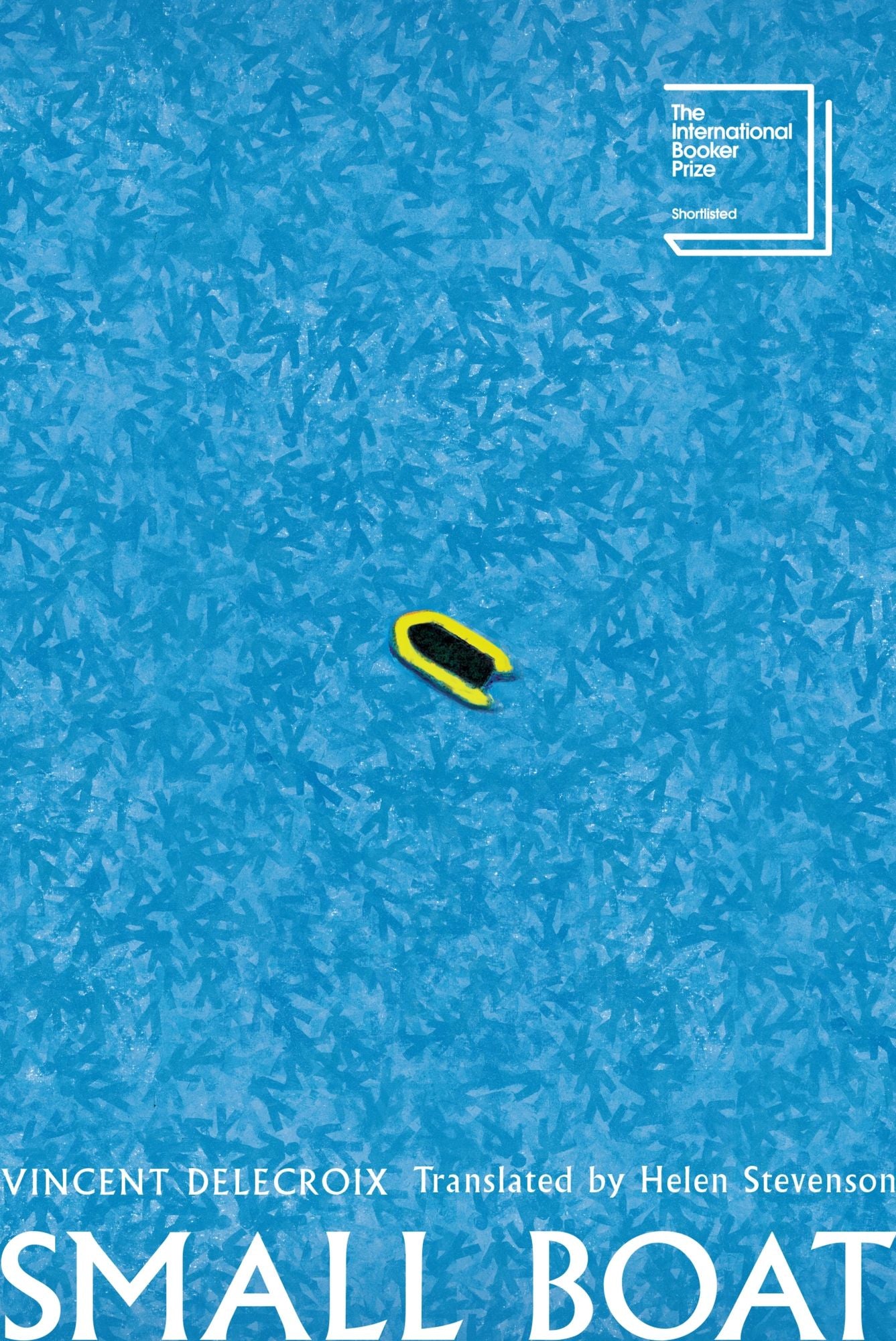 Small Boat: A Novel