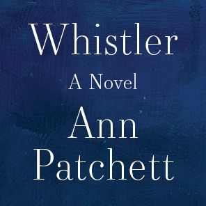 Whistler: A Novel