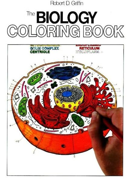 The Biology Coloring Book: A Coloring Book