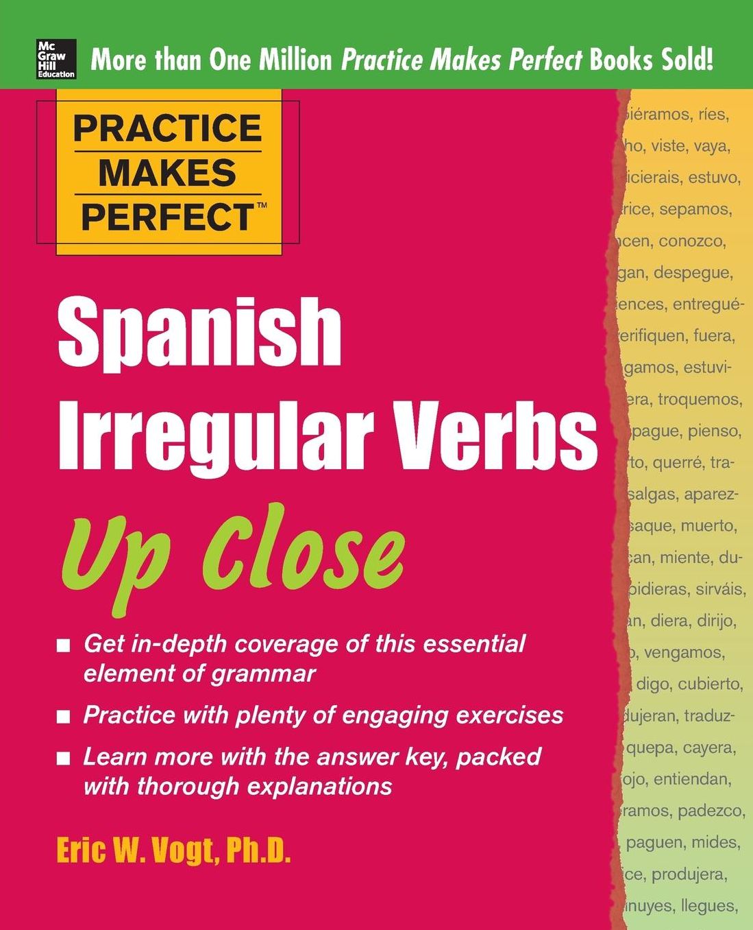 Practice Makes Perfect: Spanish Irregular Verbs Up Close