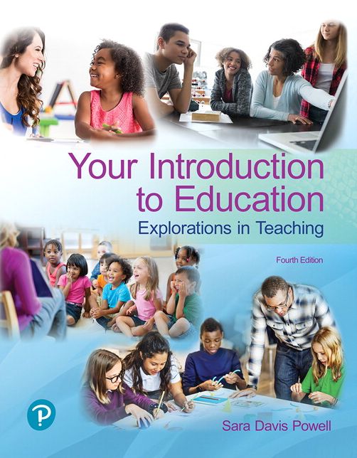 Your Introduction to Education: Explorations in Teaching plus Revel -- Access Card Package