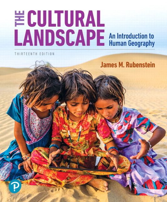 Cultural Landscape, The: An Introduction to Human Geography