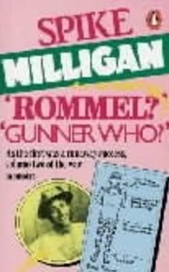 Rommel? Gunner Who?: A Confrontation in the Desert